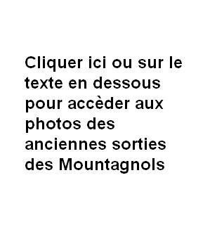 Photos anciennes sorties Mountagnols